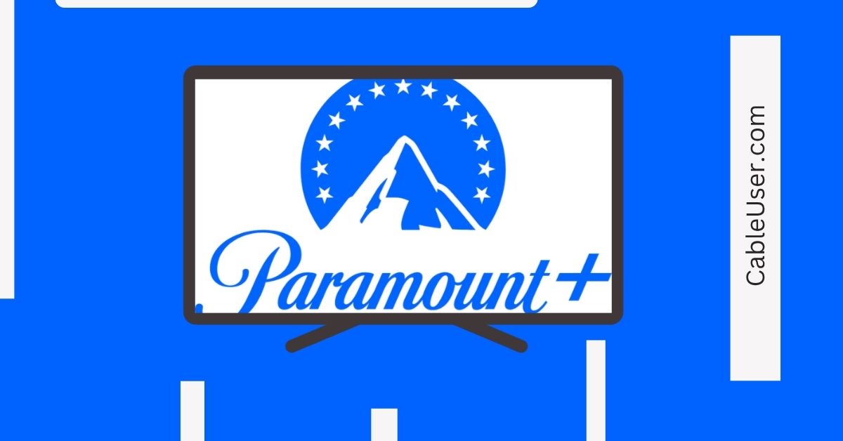 Paramount Plus on DirecTV Channel Number, App Setup & Subscription